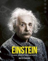Isaacson, Walter: Einstein: Človek, génius a teória relativity