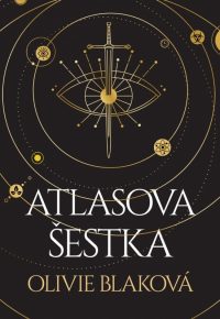 Blake, Olivie: Atlasova šestka