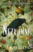 Hart, Emilia: Nezlomné