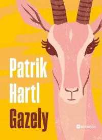 Hartl, Patrik: Gazely