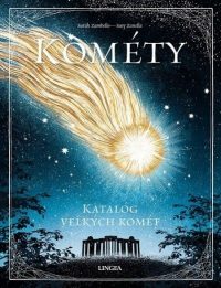 Zambello, Sarah; Zanella, Susy: Kométy : katalóg veľkých komét