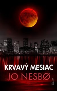 Nesbo, Jo: Krvavý mesiac