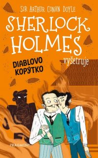 Doyle, Arthur Conan; Baudet, Stephanie: Sherlock Holmes vyšetruje : Diablovo kopýtko