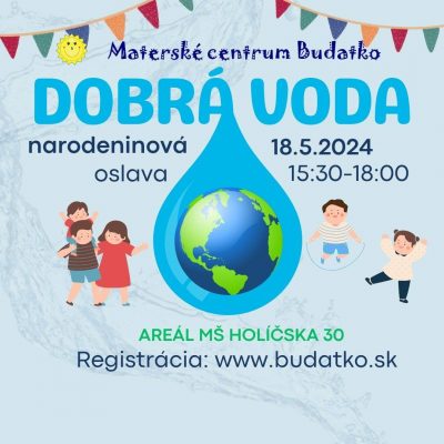 Oslava v Materskom centre Budatko- téma: Dobrá voda