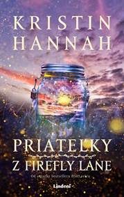 Hannah, Kristin: Priateľky z Firefly Lane