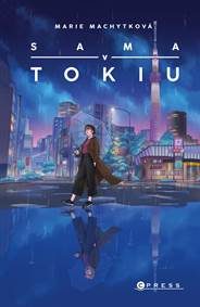 Machytková, Marie: Sama v Tokiu