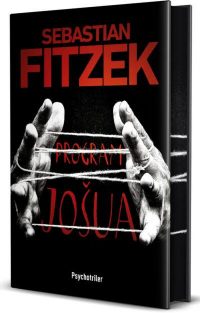 Fitzek, Sebastian: Program Jošua