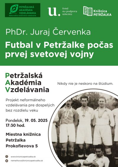 Petržalská akadémia vzdelávania – PhDr. Juraj Červenka: Futbal v Petržalke počas prvej svetovej vojny