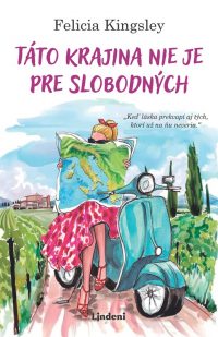 Kingsley, Felicia: Táto krajina nie je pre slobodných
