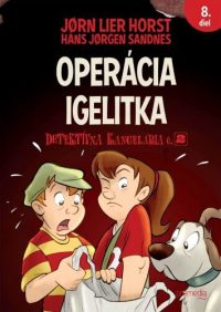 Horst, Jorn Lier: Operácia Igelitka : detektívna kancelária č. 2