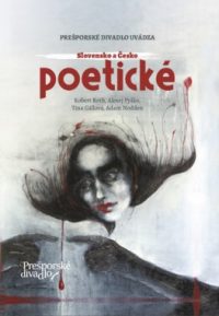 Roth, Robert; Pyško, Alexej; Nodden, Adam; Gállová, Tina: Slovensko a Česko Poetické