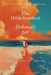 Hilderbrand, Elin: Dokonalý pár