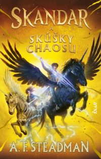 Steadman, A. F.: Skandar a skúšky chaosu