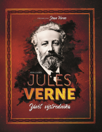Guerin, Rémi: Jules Verne: závěť výstředníka