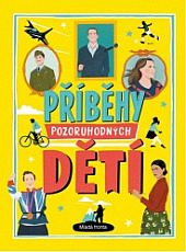 Li, Amanda: Příběhy pozoruhodných dětí