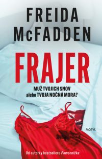 McFadden, Freida: Frajer