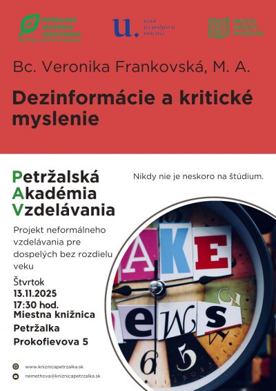 Petržalská akadémia vzdelávania: Bc. Veronika Frankovská, M.A. : Dezinformácie a kritické myslenie