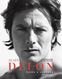 Bantcheva, Denitza: Alain Delon: rebel a legenda