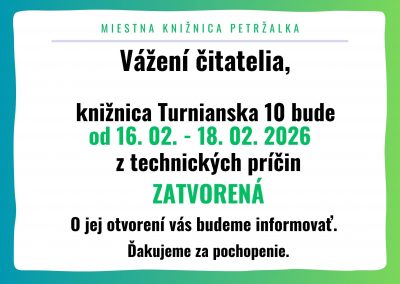 Oznam o zatvorení pobočky Turnianska 10