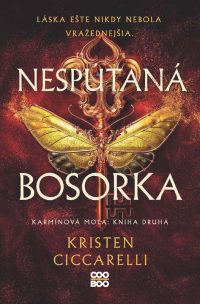 Ciccarelli, Kristen: Nespútaná bosorka : karmínová moľa