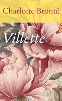 Brontë, Charlotte: Villette
