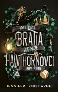 Barnes, Jennifer Lynn: Bratia Hawthornovci