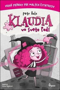 Šulc, Petr: Klaudia vo svete ľudí