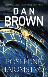 Brown, Dan: Posledné tajomstvo