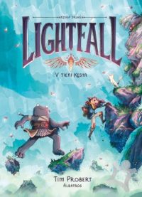 Probert, Tim: Lightfall : V tieni Kesta