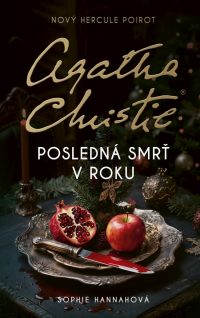 Hannah, Sophie: Posledná smrť v roku : Agatha Christie
