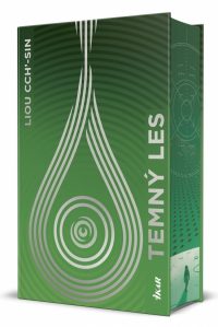 Cch‘-sin, Liou: Temný les : Problém troch telies