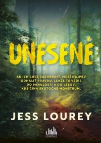 Lourey, Jess: Unesené