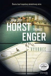 Horst, Jorn Lier ; Enger, Thomas: Vyvrheľ