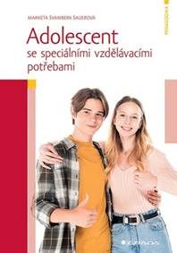 Švamberk Šauerová, Markéta: Adolescent se speciálními vzdělávacími potřebami
