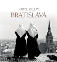 Kállay, Karol: Bratislava