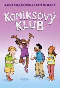 Telgemeier, Raina: Komiksový klub