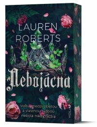 Roberts, Lauren: Nebojácna : Bezmocná