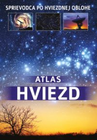 Rudź, Przemyslaw: Atlas hviezd: Sprievodca po hviezdnej oblohe
