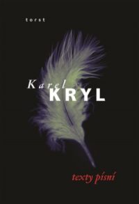 Kryl, Marlen: Karel Kryl – texty písní