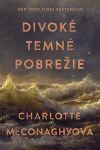 McConaghy, Charlotte: Divoké temné pobrežie