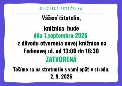 Pobočky Knižnice Petržalka dňa 1.9.2026 otvorené iba do 12:00 hod.