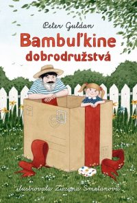 Guldan, Peter: Bambuľkine dobrodružstvá