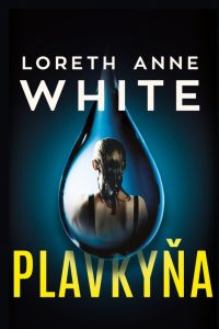 White, Loreth Anne: Plavkyňa