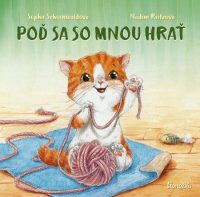 Schoenwald, Sophie: Poď sa so mnou hrať