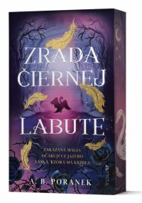 Poranek, A. B.: Zrada čiernej labute