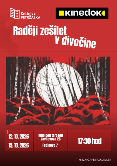 KineDok v knižnici – Raději zešílet v divočině