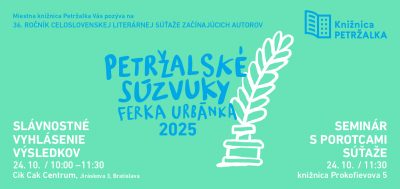 Výsledková listina 36. ročníka literárnej súťaže Petržalské súzvuky Ferka Urbánka 2025