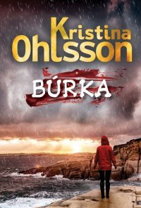 Ohlsson, Kristina: Búrka