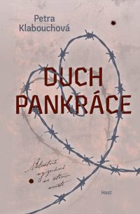 Klabouchová, Petra: Duch pankráce