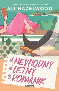 Hazelwood, Ali: Nevhodný letný románik